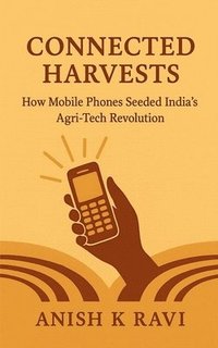 bokomslag Connected Harvests