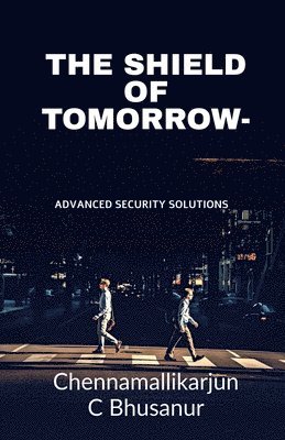 bokomslag Shield of Tomorrow-