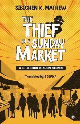 bokomslag Thief in a Sunday Market