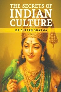 bokomslag Secrets of Indian culture
