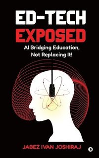 bokomslag Ed-Tech Exposed