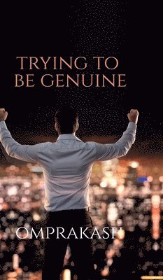 bokomslag Trying to be genuine