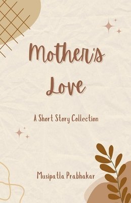 Mother's Love