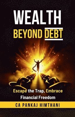 bokomslag Wealth Beyond Debt