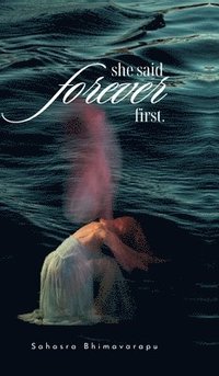 bokomslag She Said Forever First