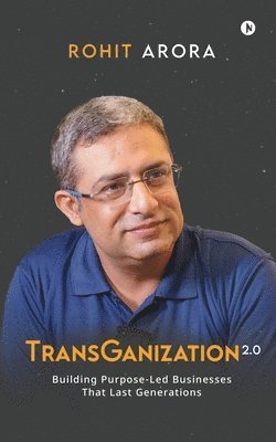 Rohit Arora - TransGanization 2.0, Häftad