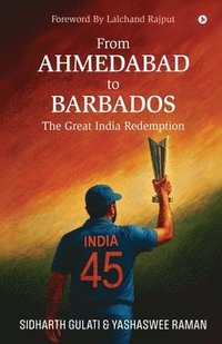 bokomslag From Ahmedabad to Barbados