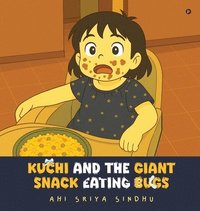bokomslag Kuchi and the Giant Snack Eating Bugs