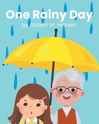 One Rainy Day