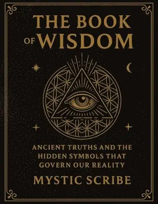 Mystic Scribe, Monk Edoard - Book of Wisdom, Häftad. Tillgänglighet: Lägg i varukorg