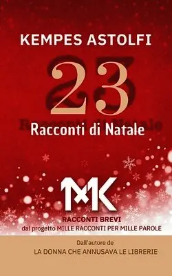 Kempes Astolfi - 23 Racconti di Natale, Häftad. Tillgänglighet: Lägg i varukorg