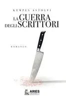 Kempes Astolfi - guerra degli scrittori, Häftad. Tillgänglighet: Lägg i varukorg