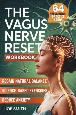 Joe Smith - Vagus Nerve Reset, Häftad