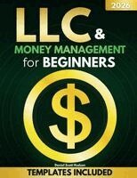 Daniel Scott Hudson - LLC & Money Management for Beginners, Häftad