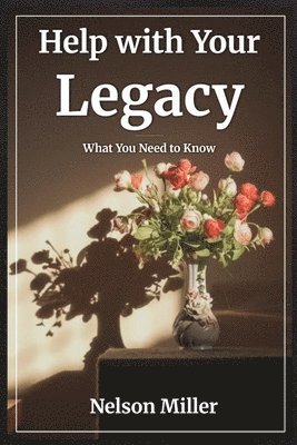 Help with Your Legacy