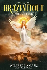 bokomslag Brazenitout: Volume 4