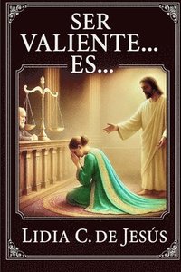 bokomslag Ser valiente es