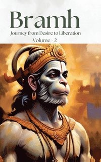 bokomslag Bramh - Journey from Desire to Liberation