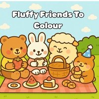 bokomslag Fluffy Friends To Colour