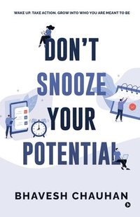 bokomslag Don't Snooze Your Potential