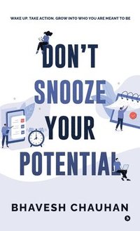 bokomslag Don't Snooze Your Potential