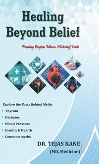 bokomslag Healing Beyond Belief