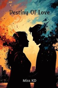 bokomslag Destiny Of Love