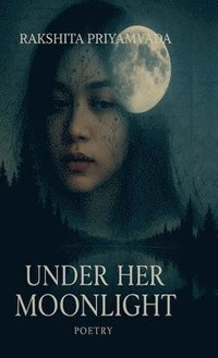 bokomslag Under Her Moonlight