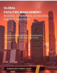 bokomslag Global Facilities Management