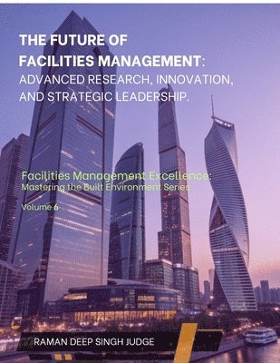 bokomslag Future of Facilities Management