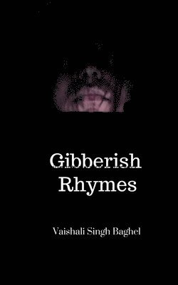 bokomslag Gibberish Rhymes
