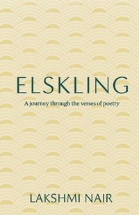 bokomslag Elskling: A journey through the verses of poetry