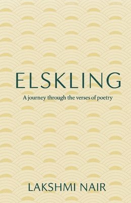 bokomslag Elskling: A journey through the verses of poetry