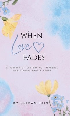When Love Fades