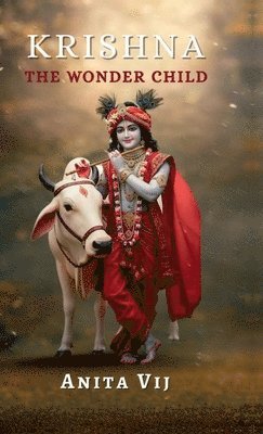 Anita Vij - Krishna, Inbunden