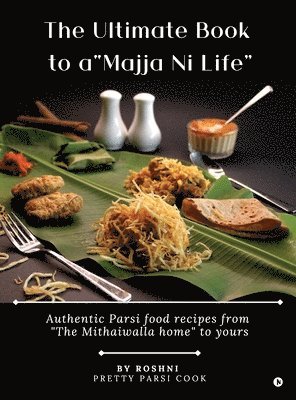 bokomslag The Ultimate Book to a "Majja Ni Life"