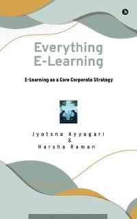 bokomslag Everything E-Learning