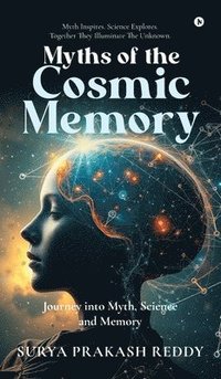 bokomslag Myths of the Cosmic Memory