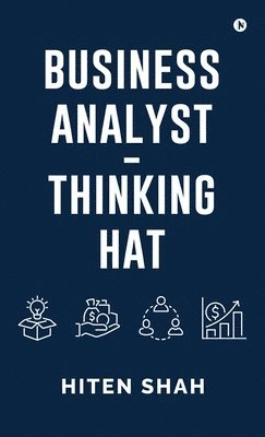bokomslag Business Analyst - Thinking Hat