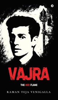 bokomslag Vajra: The Red Flame