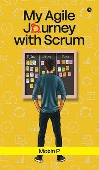 bokomslag My Agile Journey with Scrum