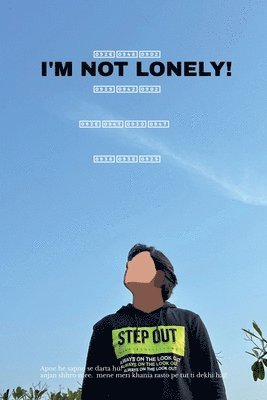 bokomslag I'm not lonely!: ??? ??? ???? ???