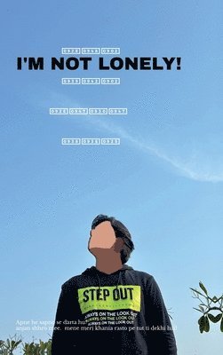 Ash, ash - I'm not lonely!, Inbunden