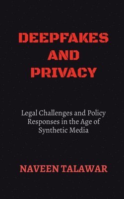 bokomslag Deepfakes and Privacy