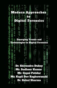 bokomslag Modern Approaches to Digital Forensics