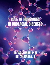 bokomslag Role of Hormones in Orofacial Diseases