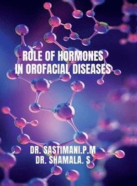 bokomslag Role of Hormones in Orofacial Diseases