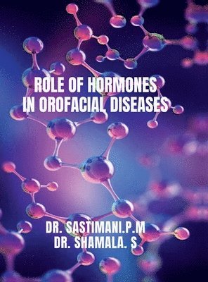 bokomslag Role of Hormones in Orofacial Diseases
