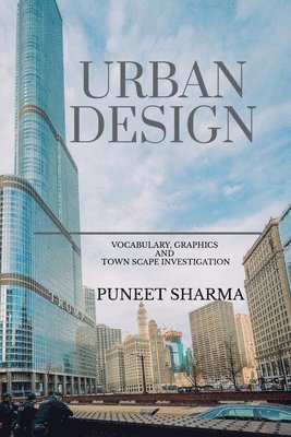 Puneet Sharma - Urban Design, Häftad