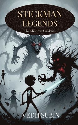 bokomslag Stickman Legends - The Shadow Awakens
